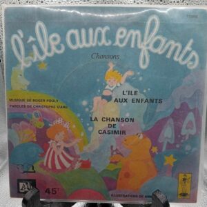 Bro-kant - Vinyle 45T "L'île aux enfants - la chanson de Casimir" (1974)